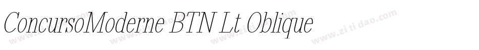 ConcursoModerne BTN Lt Oblique字体转换